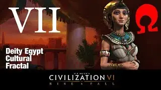 Omega Alden Plays Civilization 6 Rise and Fall - Egypt - Part 7