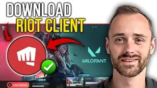 How To Download Riot Client | Step By Step