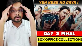 Pathaan Day 3 Final Box Office Collection 🔥| SHOCKING ! | Shah Rukh Khan