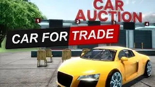 CAR FOR TRADE SIMULATOR UNLIMITED MONEY FOR ANDROID PHONE / KHAN GAMING