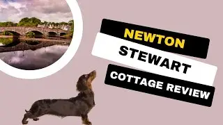 🏴󠁧󠁢󠁳󠁣󠁴󠁿 Stewart Holiday Cottage Review - My wonderful stay right beside the River Cree - gorgeous
