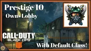 Prestige 10 Owns Lobby With Default Class Setup ( 35-08 )