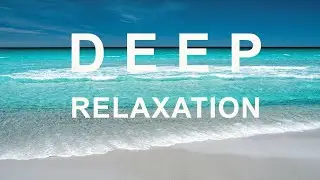 Deep Blue Sea Relaxation Sound | Relaxing Sleep Music | Sleep Meditation