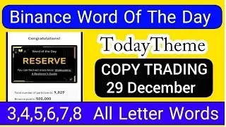 Binance Word of the Day Answer Today 29 December 2025 | Theme COPY TRADING  | Binance Crypto WODL
