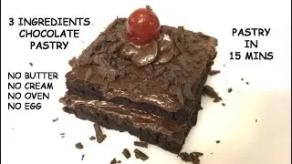3 Ingredient Chocolate Pastry In Lockdown Without Cream ,Butter | Chocolate Pastry | Pastry