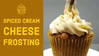 How to Make Heavenly Spiced Cream Cheese Frosting