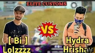Hydra harishav Vs [Bi] Lolzzzz |Elite customs | Dromax gamer