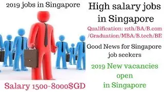 Salary 60,000-7,00,000 RS // 8th pass jobs in Singapore