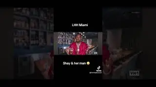 #lhhmiami Shay & her man #🤡 #mindyabiznessuk #mindyabiznessuk