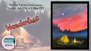 Painting Tutorial:  Wanderlust