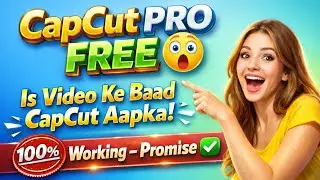 CapCut Pro Free Kaise Use Kare 😍 | New Working Method | No Payment 😱🔥💯 Real Trick #capcut #rncreator