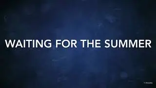 Waiting for the Summer | Deepend & Graham Candy (SpeedUp)