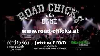 Road Chicks - CD-Pr&auml;sentation Komma W&ouml;rgl - The River