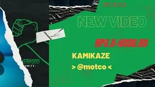 KAMIKAZE + NON-RP *motco* #bhood #samp
