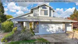 Priced at $605,000 - 4463 Bocana Road, Cameron Park, CA 95682