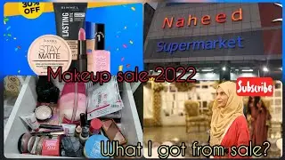 #MakeupSale 2022: Naheed SUPER MARKET makeup sale vlog!