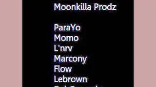 On s'criss de toi to&eacute; - Moonkilla Prodz