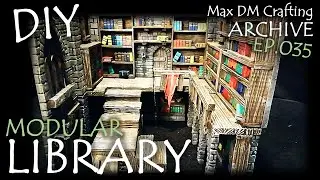 EPIC LIBRARY for D&D! | Max DM Crafting Archive - Ep. 035