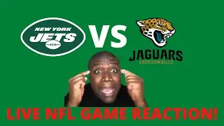 LBJ SHOW &ndash; NEW YORK JETS VS JACKSONVILLE JAGUARS LIVE GAME REACTION!
