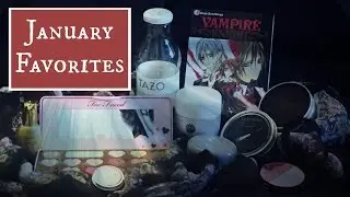 January Faves