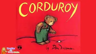 Corduroy Read Aloud | Classic Children's Books | 