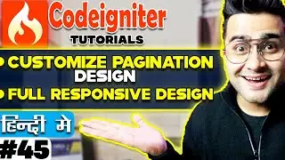 CodeIgniter Mini Project Tutorial in Hindi 💡 Customize Pagination Design 💡Full Responsive Design
