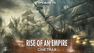 Epic Action | Cinetrax - Rise Of An Empire