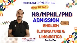 Admission Test & Fee Guide for M. Phil & PhD (English) admission in Pakistani Universities 
