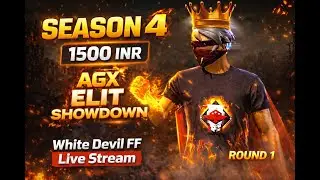 AGX PRESENT ELITE SHOWDOWN   FT - HBF , THOR LIVE , DYT  , AGX 2 , XT FEARLESS  ( WHITE DEVIL FF )