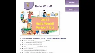 شرح الدرس الأول والثاني من الوحدة الأولى للصف الثامن || Unit 1 .. Hello World! || period 1 & 2