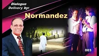 Normandez * Dialogue Delivery 003