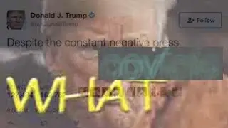 Covfefe Explained