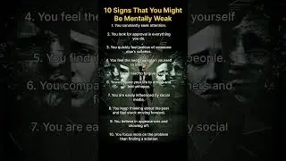 10 Signs You Are Mentally Weak (According to Psychology)