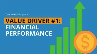 Business Value Drivers: Financial Performance (1/8)