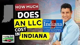 How Much Does an LLC Cost In INDIANA