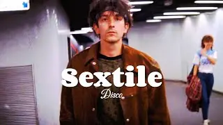 Sextile - Disco