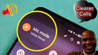 Samsung Galaxy A Series 🎤 Voice Focus 🔊 Reduce Background Noise on Phone Calls 🙂