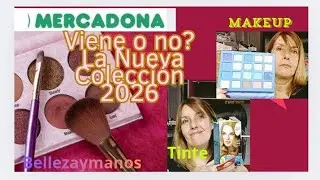 👉🏼Mercadona  viene o no viene la nueva colección? Enero 2026 maquillaje paleta zafiro 💙, tinte nelly
