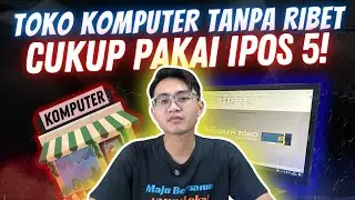 Bingung Atur Penjualan Sparepart & Servis di Toko Komputer? IPOS&nbsp;5&nbsp;Bisa&nbsp;Bantu!