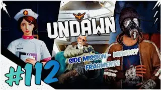 Memory Fragments - Side Mission | Undawn Gameplay Walk-through #112