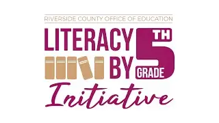 Literacy by 5th Grade Initiative &ndash;&nbsp;October 2021 Update