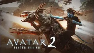 Avatar 2 Photo Manipulation Tutorial / Movie Poster Editing / Photo Editing Tutorial / Sony Jackson