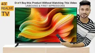 Realme TV 43inch Unboxing & Impressions