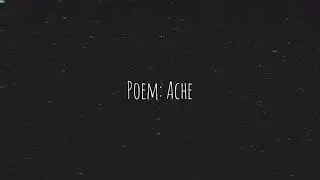 AL'E The Poet - Ache