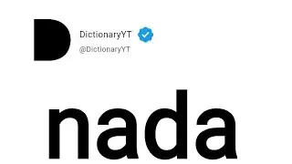nada Meaning in English