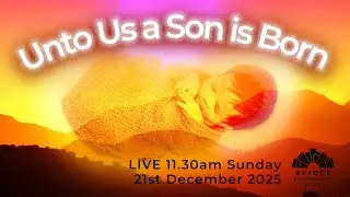 Bridge Community Church | Unto Us a Son is Born