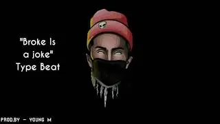 Mc Stan - Broke is a joke type beat || Prod.By - Young M