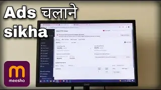 Meesho Ads Kaise Chalaye | Beginners Guide to Meesho Advertising | Step-by-Step Hindi Tutorial