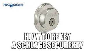 Как сменить ключ Schlage SecureKey | Видео от Mr. Locksmith