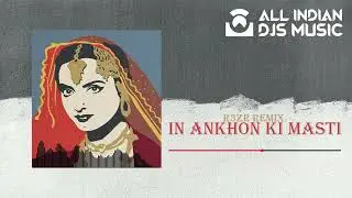 In Ankhon Ki Masti Trap Mix   R3zR